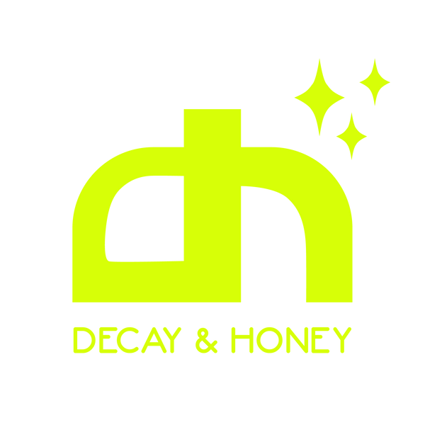 Decay & Honey
